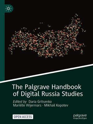 cover image of The Palgrave Handbook of Digital Russia Studies